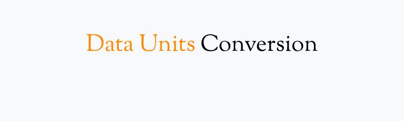 Data Units Converter